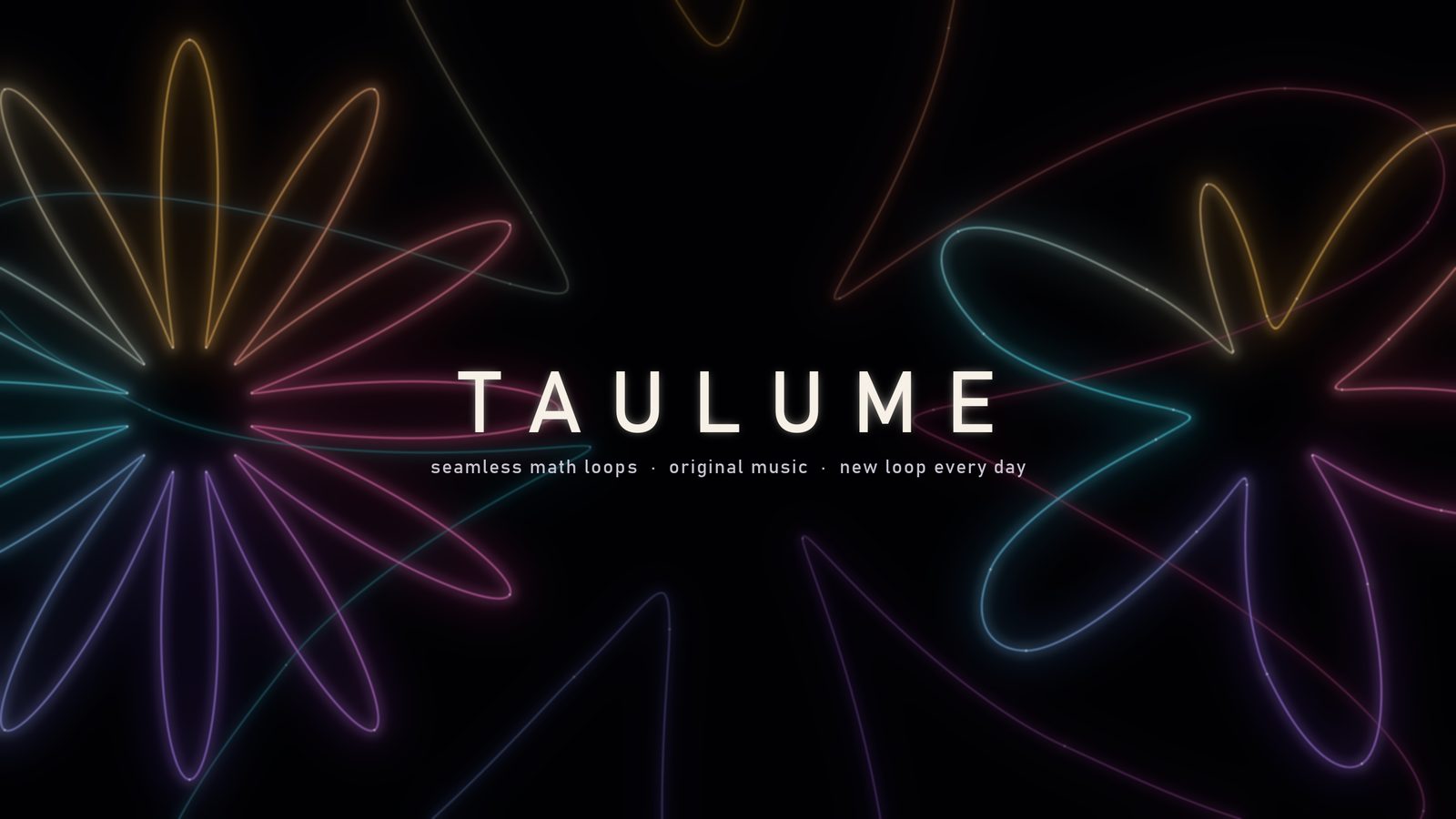 Taulume: seamless math loops, original music, new loop every day